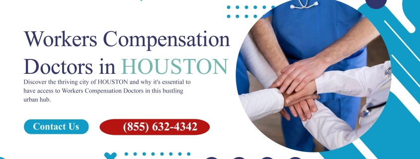 Workers-Compensation-Doctors-in-HOUSTON