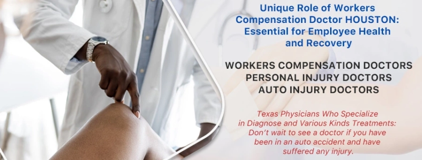 Workers Compensation Doctor HOUSTON-best-doctors-network-best-doctors-network